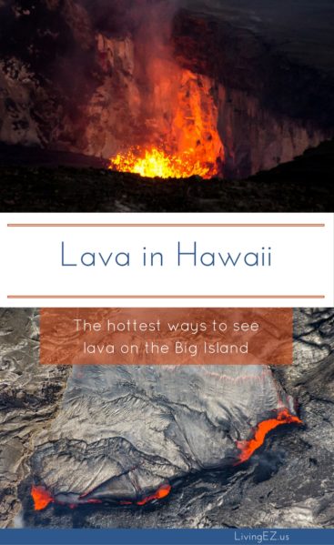 3 Ways to see molten lava on the Big Island